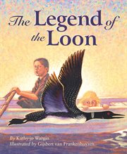 The legend of the loon cover image