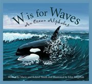 W is for waves an ocean alphabet cover image