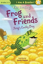 Frog and friends Frog's lucky day cover image