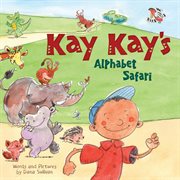 Kay Kay's Alphabet Safari cover image