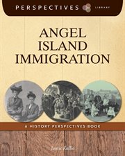 Angel Island immigration cover image