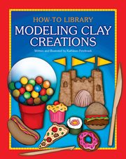 Modeling clay creations cover image