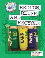 Save the planet. Reduce, Reuse, and Recycle cover image