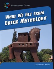 What we get from Greek mythology cover image