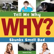 Skunks smell bad cover image