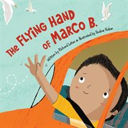 The flying hand of Marco B cover image