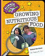 Growing nutritious food cover image