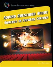 Asking questions about violence in popular culture cover image