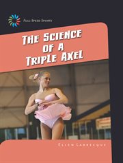 The science of a triple axel cover image