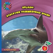 Discover hammerhead sharks cover image
