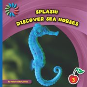Discover sea horses cover image