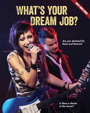 What's Your Dream Job? cover image