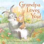 Grandpa loves you! cover image