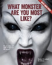 What monster are you most like? cover image
