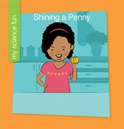 Shining a penny cover image