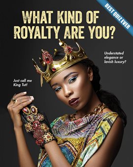 Cover image for What Kind of Royalty Are You?