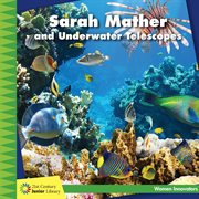 Sarah Mather and underwater telescopes cover image