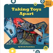 Taking toys apart cover image