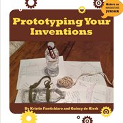 Prototyping your inventions cover image