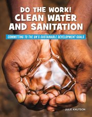 Do the work! : clean water and sanitation cover image