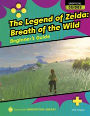 The legend of Zelda : beginner's guide cover image