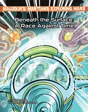 Beneath the surface : a race against time cover image