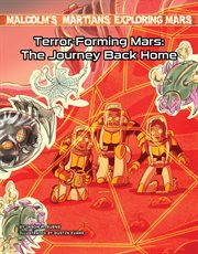 Terror-forming Mars : the journey back home cover image