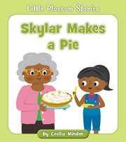 Skylar makes a pie cover image