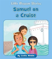 Samuel on a cruise cover image