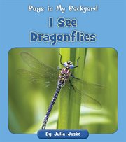 I see dragonflies cover image