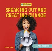 Speaking out and creating change cover image