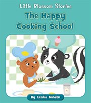 The Happy Cooking School cover image