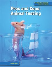 Pros and cons : animal testing cover image