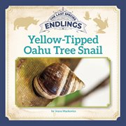 Yellow-tipped Oahu tree snail cover image