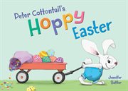 Peter Cottontail's hoppy Easter cover image