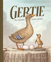 Gertie, the darling duck of wwii cover image