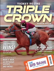 Ticket to the Triple Crown cover image