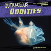 Outrageous oddities cover image