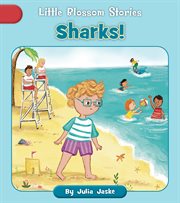 Shark! : Little Blossom Stories cover image