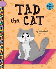 Tad the Cat : In Bloom cover image