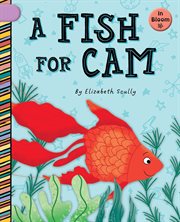 A Fish for Cam : In Bloom cover image