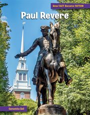 Paul Revere : 21st Century Skills Library: How Fact Became Fiction cover image