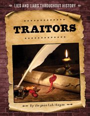 Traitors : Lies and Liars Throughout History cover image