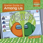 Starter Guide to Among Us : Unofficial Guides Junior cover image