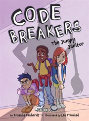 The Jumpy Janitor : Code Breakers cover image