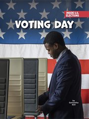Voting Day : Inside U.S. Elections cover image
