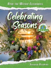 Celebrating Seasons Around the World cover image