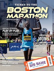 Ticket to the Boston Marathon cover image