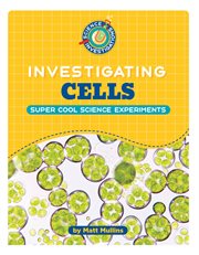 Investigating Cells cover image