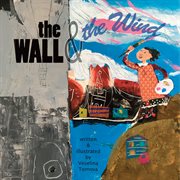 The wall and the wind cover image